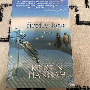 Firefly Lane Novel by Kristin Hannah